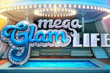 Mega Glam Life