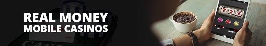 real-money-mobile-casino-banner